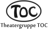 Theatergruppe TOC & Musik